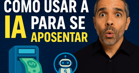 Como usar a Inteligência Artificial para se Aposentar?